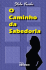 Livro O Caminho da Sabedoria, de Stela Vecchi