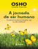 A jornada de ser humano