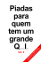 Piadas para quem tem um grande Q.I. - Vol. 0