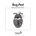 Bug Pod