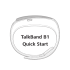 TalkBand B1 Quick Start