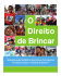 O direito de brincar - Sistematização qualitativa