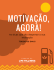 A Química da Motivação