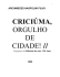 Criciúma Orgulho de Cidade - II