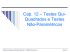 Cap. 12 – Testes Qui- Quadrados e Testes Não