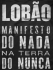 Manifesto do Nada na Terra do Nunca