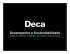 Deca