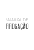 manual de pregação_final2.pmd