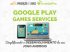 Google Play Games - Amazon Web Services