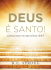 Deus é Santo - Primeira Igreja Presbiteriana de Porto Velho