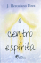 O Centro Espírita