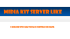 Midia kit server like