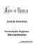 Lista de Exercícios Formulação Orgânica: Hidrocarbonetos