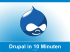 Drupal in 10 Minuten