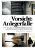 Vorsicht: Anlegerfalle