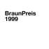 BraunPrize 1999