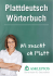 Plattdeutsch Wörterbuch