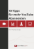 10 Tipps für mehr YouTube Abonnenten