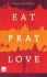 EAT, PRAY, LOVE