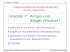 Kapitel 7: Arrays und Zeiger (Pointer)